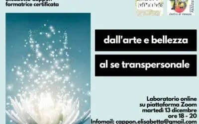 Dall’arte e bellezza al Se transpersonale
