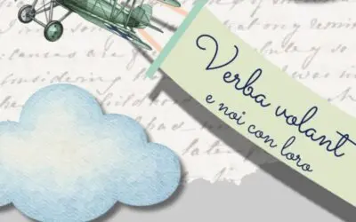 Verba Volant e Noi Con Loro
